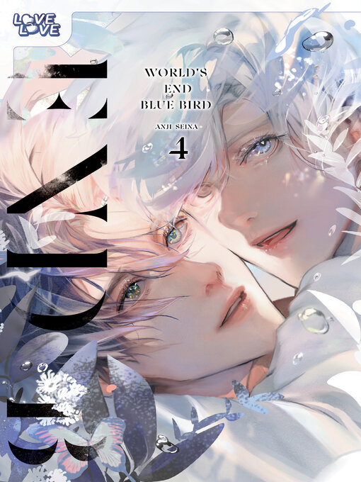 Title details for World's End Blue Bird, Volume 4 by Anji Seina - Available